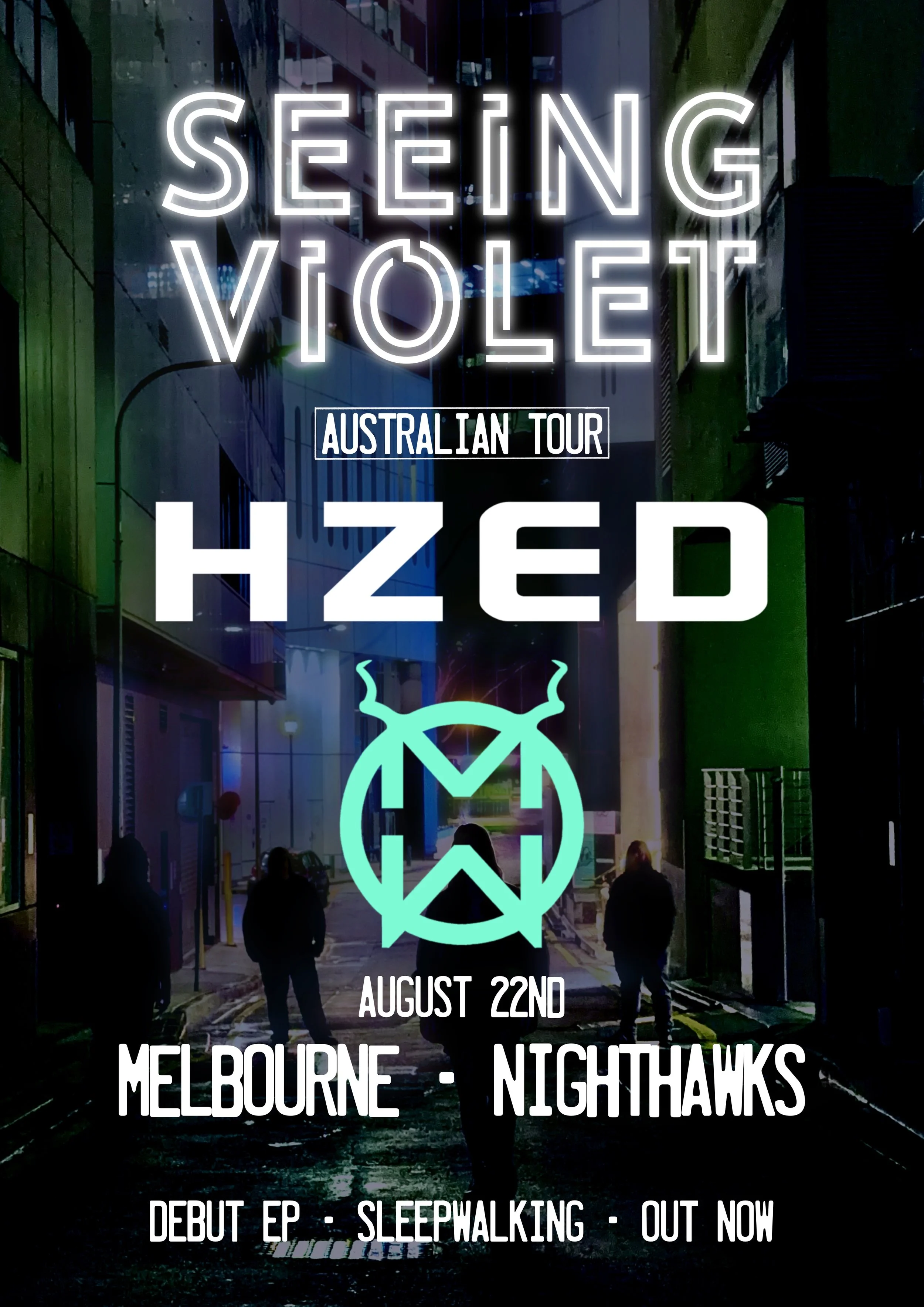Seeing Violet "Sleepwalking" Australian Tour at Nighthawks