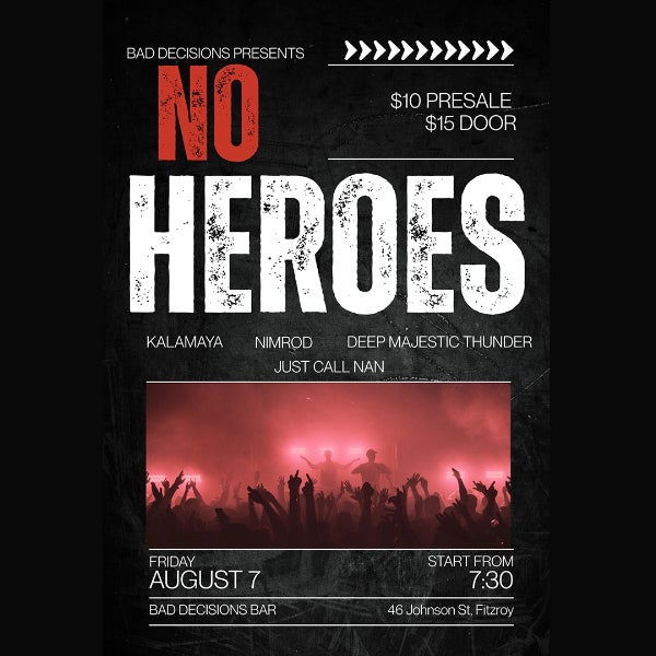 NO HEROES at Bad Decisions Bar