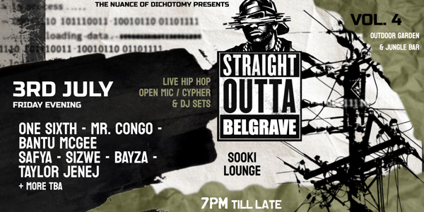 Straight Outta Belgrave Vol. 4 at Sooki Lounge