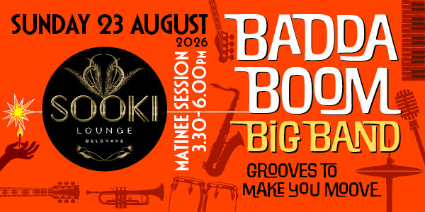 BADDA BOOM BIG BAND at Sooki Lounge