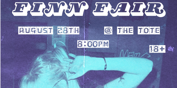 Finn Fair at The Tote