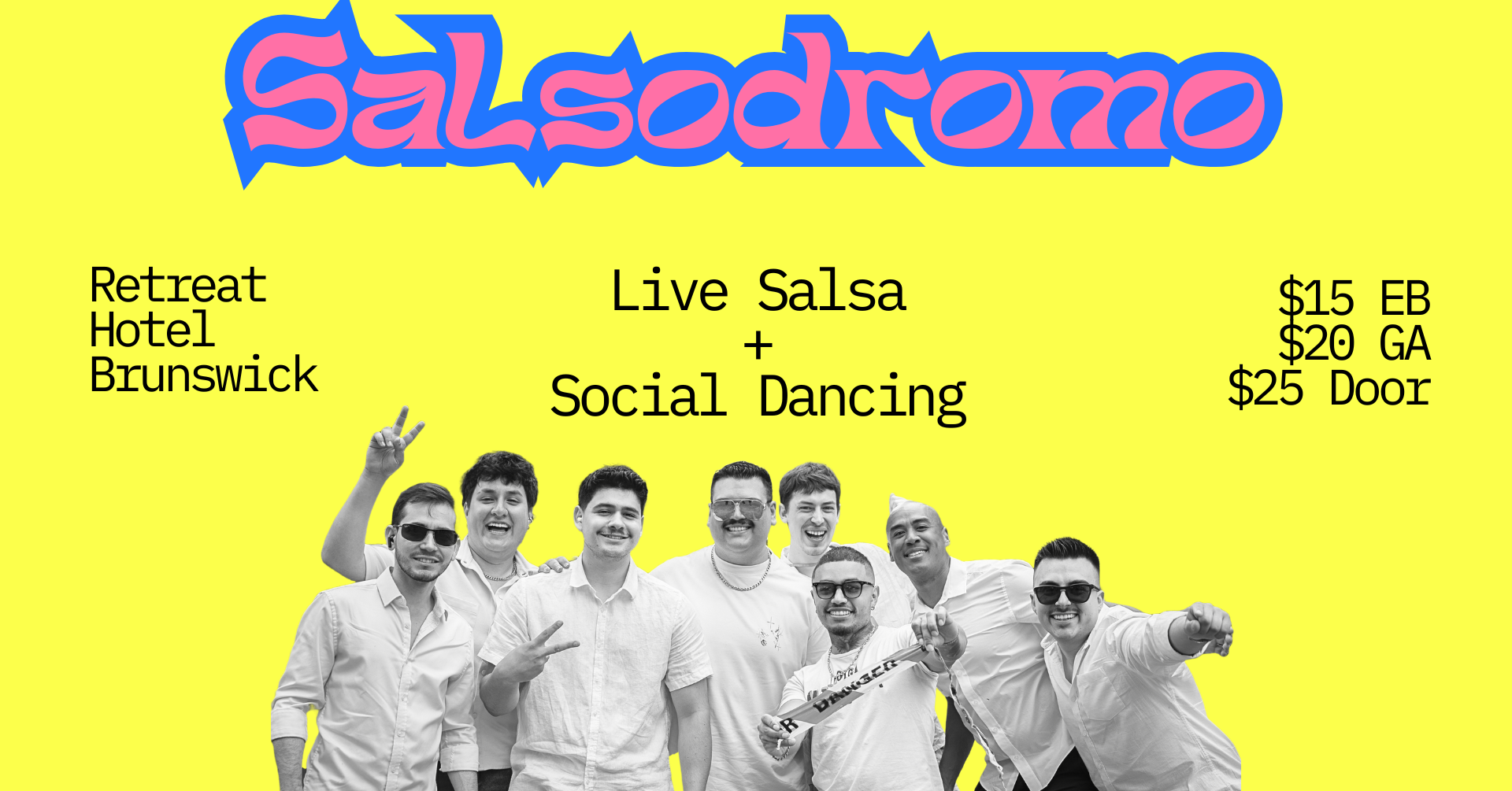Salsodromo: Live band + Social Dancing at The Retreat Hotel Brunswick at Retreat Hotel