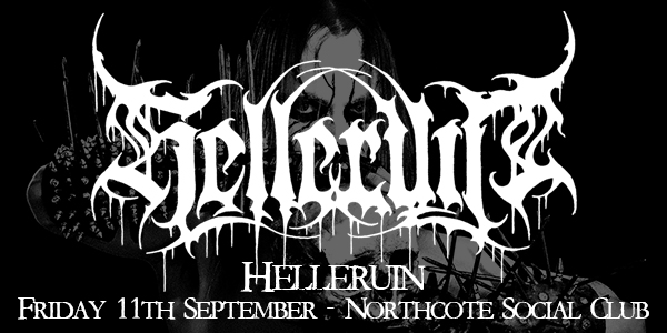 Helleruin (NL) at Northcote Social Club