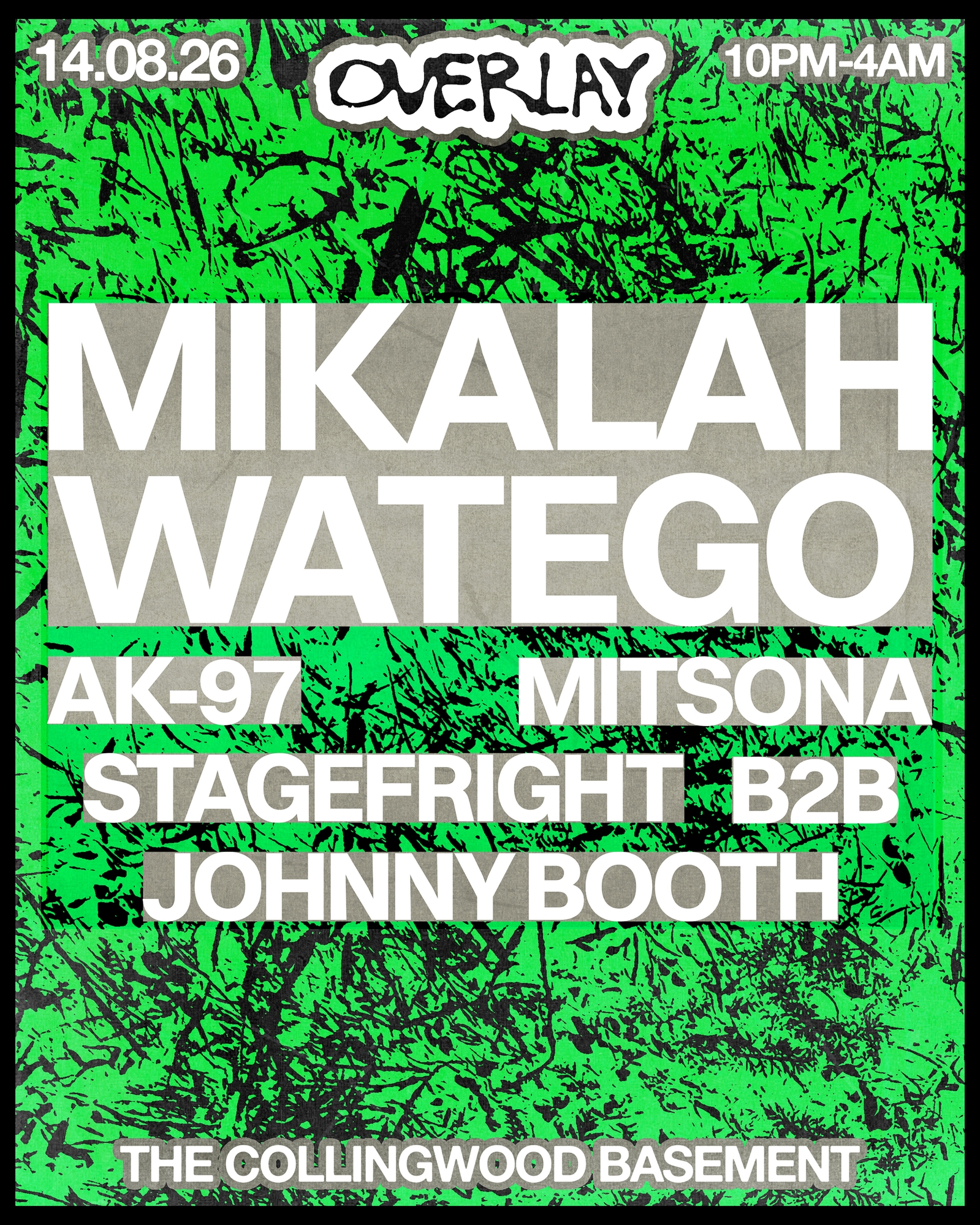 OVERLAY in the Basement W/ Mikalah Watego at Collingwood Basement