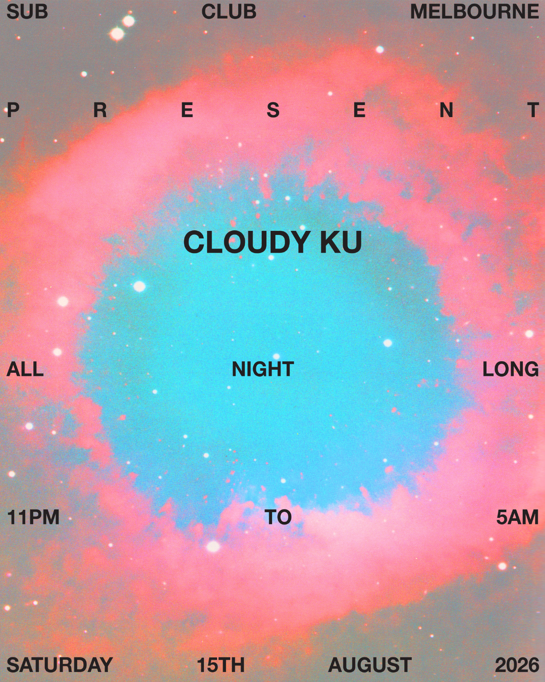 Sub Club presents Cloudy Ku - All Night Long at Sub Club Melbourne