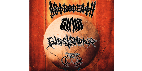 Astrodeath (NSW), GIANT, Ghostsmoker, Double-Barrel Megadoob at The Bergy Bandroom at Bergy Bandroom