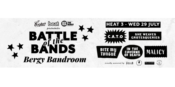 Battle of the Bands - Heat 3 feat. Malicy, In The Caverns Of Death, She Weaves Grotesqueries, C.A.T.O, Bite My Tongue at Bergy Bandroom