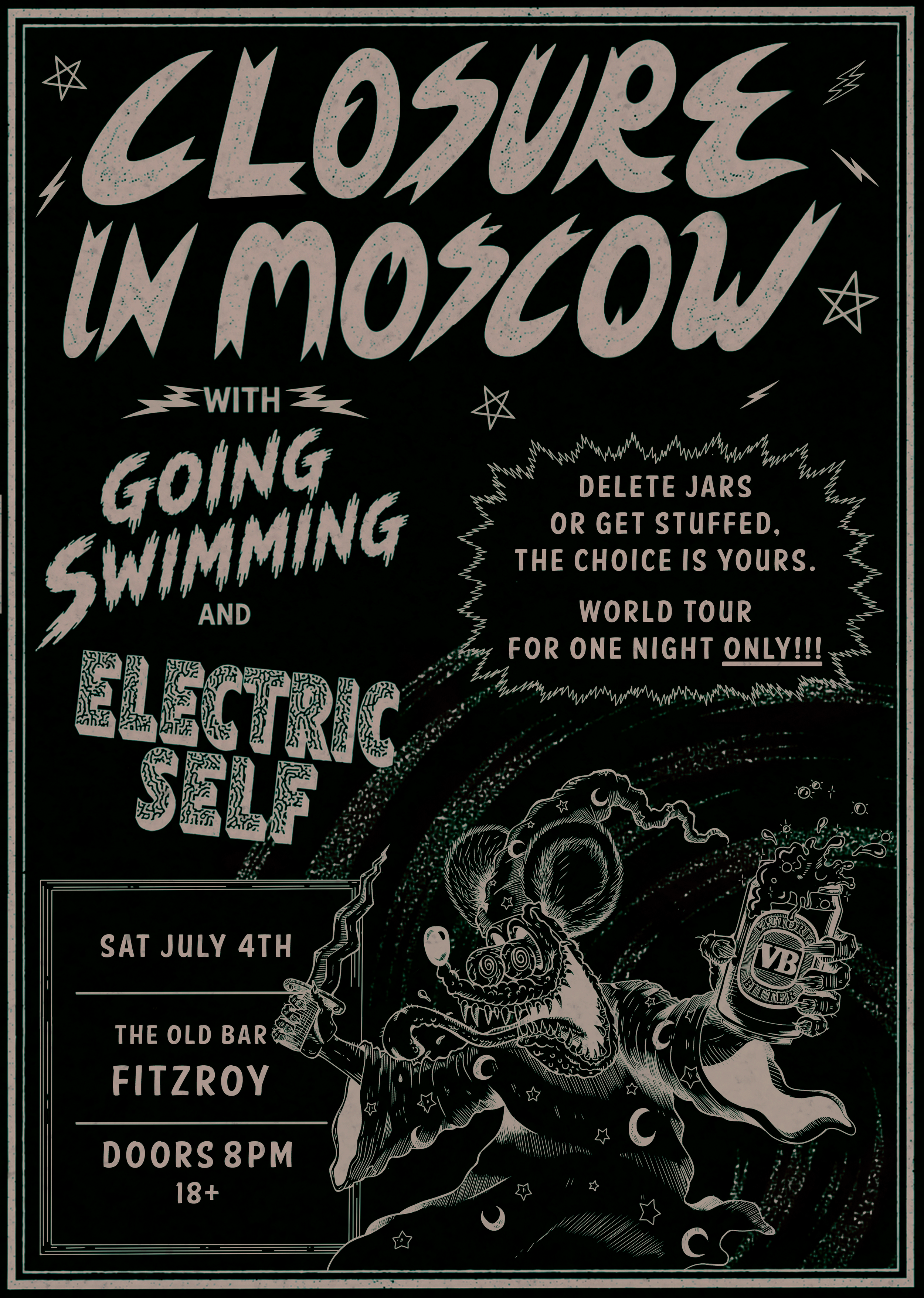 CLOSURE IN MOSCOW + GOING SWIMMING + ELECTRIC SELF at The Old Bar