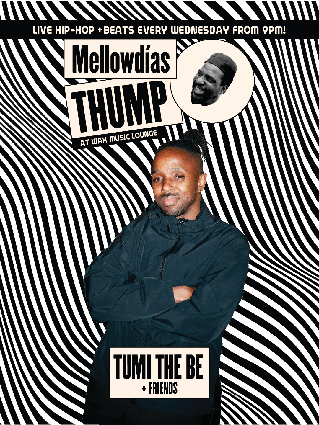 MELLOWDÍAS THUMP at Wax Music Lounge