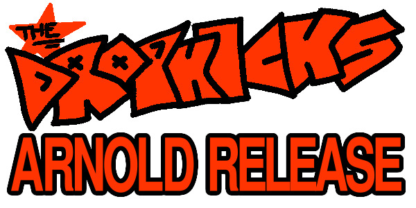The Dropkicks (Arnold Release) at The Leadbeater Hotel