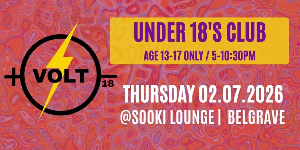 Volt U18 — where Hills teens finally get the party they deserve at The Flying Saucer Club