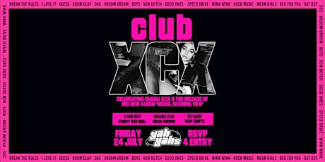 Club XCX - Charli XCX Pop Party! FRI July 24th at Yah Yah's