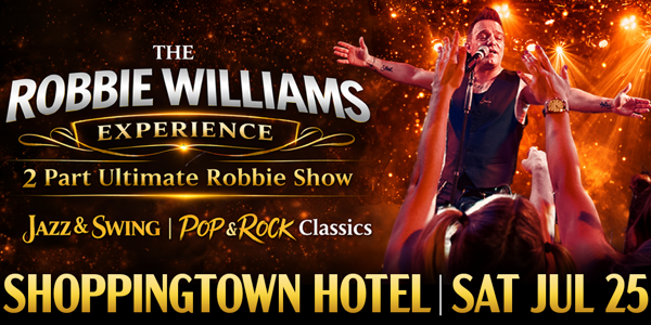 The Robbie Williams Experience - 2 Part Ultimate Robbie Show at Shoppingtown Hotel