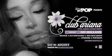 Snap Crackle Pop: Club Ariana - Sat 1st August at POOF DOOF