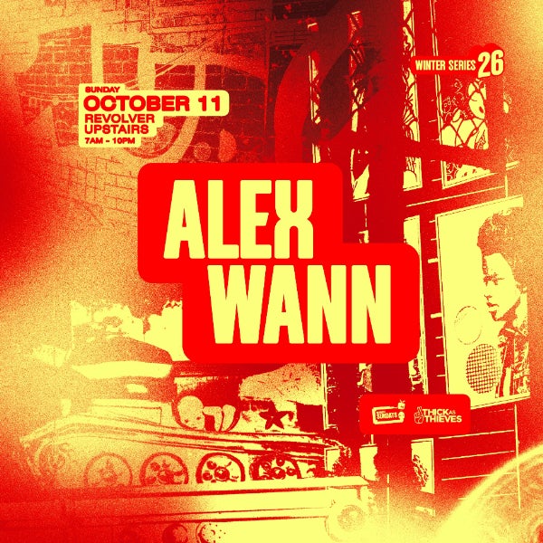 Alex Wann | Winter Series pres. by Thick as Thieves at Revolver Upstairs