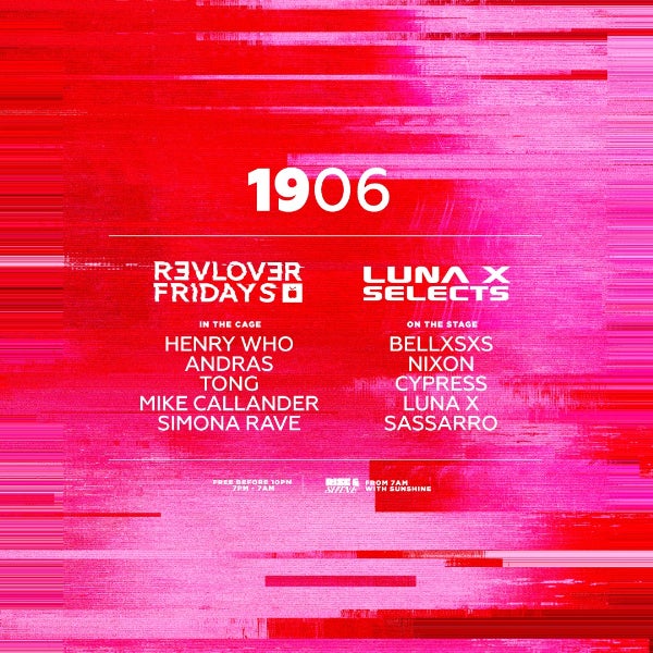 LUNA X SELECTS x Revolver Fridays at Revolver Upstairs