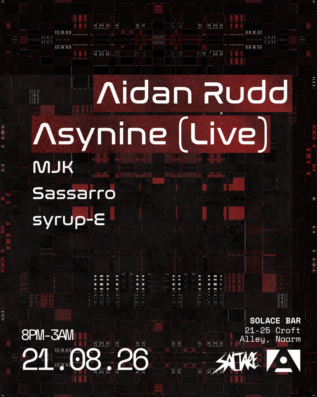 Saltare x Solace W/ Aidan Rudd & Asynine (Live) at Solace