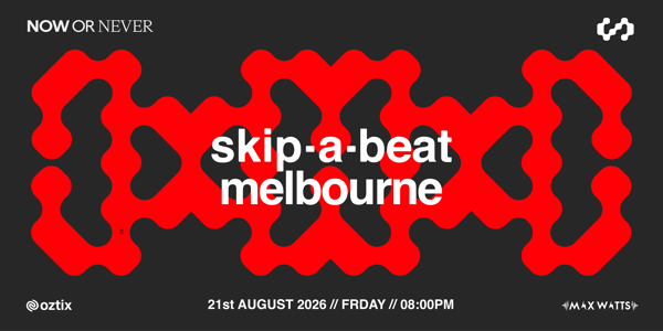 skip-a-beat presents - transmedia takeover at Now or Never 2026 at Max Watts
