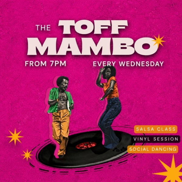THE TOFF MAMBO at The Toff in Town
