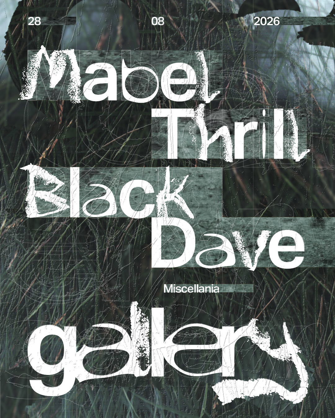 Gallery pres. Mabel, Thrill, Black Dave at MISCELLANIA