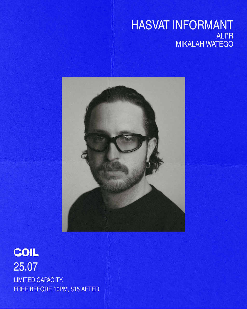 Coil pres: Hasvat Informant at Coil