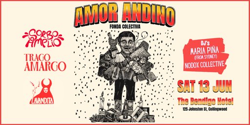 Amor Andino ft. Lavandita, Trago Amargo & Sorbo Amplio + DJ Maria Piña & Nodox Collective