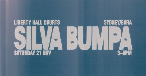 Silva Bumpa - SYD - Liberty Hall COURTS