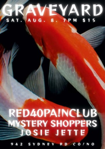 Red40painclub , Mystery Shoppers, Josie Jette