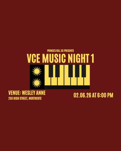 Princes Hill Secondary - VCE Contemporary Night #1