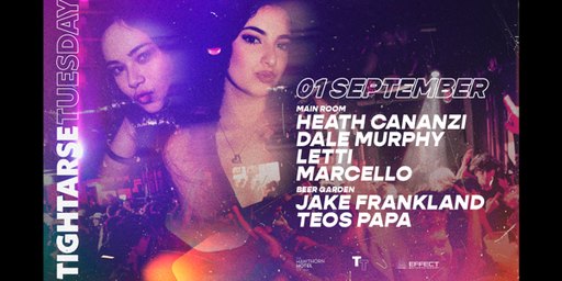 Tightarse Tuesdays @ The Hawthorn VIP