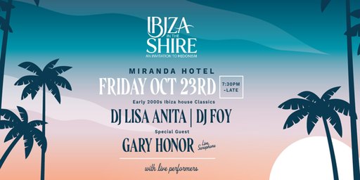 Ibiza In The Shire – Relive the Golden Era of House Music