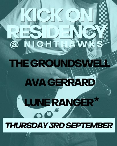 Kick On Residency - Week 1 - The Groundswell
