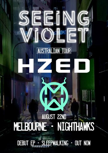 Seeing Violet "Sleepwalking" Australian Tour