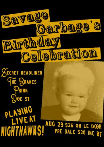 Savage Garbage's Birthday Celebration