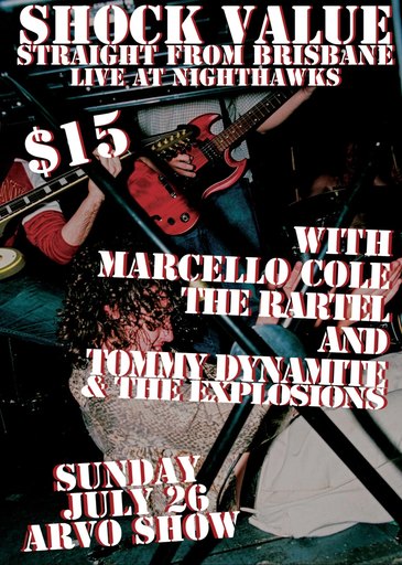 Shock Value with Marcello Cole, The Rartel and Tommy Dynamite & The Explosions