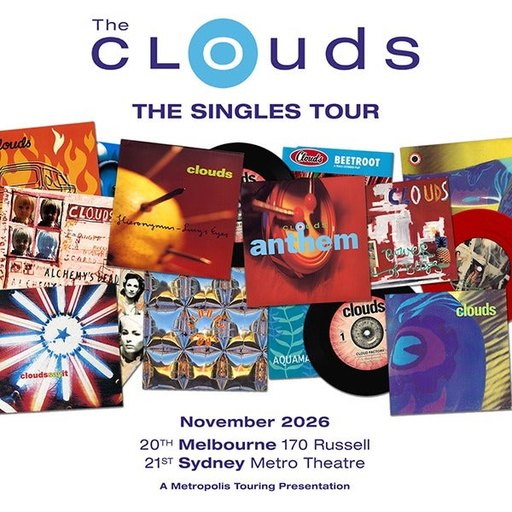 The Clouds - The Singles Tour
