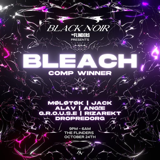 BLACK NOIR presents: BLEACH [COMP WINNER]