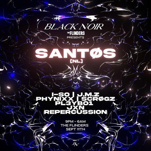 BLACK NOIR presents: SANTØS [NL] 🇳🇱