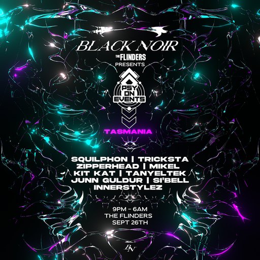 BLACK NOIR presents: PSY ON EVENTS TAKE OVER [TAS]