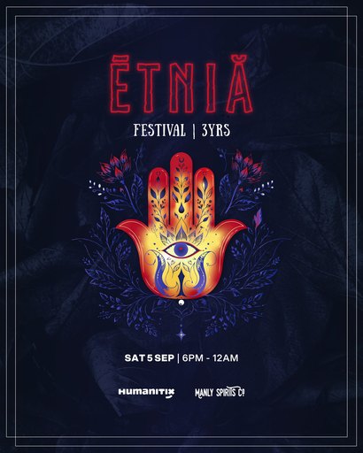 ETNIA Anniversary FESTIVAL at Manly Spirits