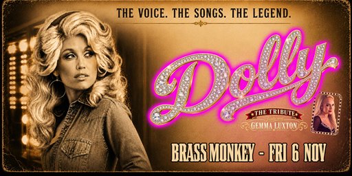 DOLLY - THE TRIBUTE (A Celebration of the legend Dolly Parton)