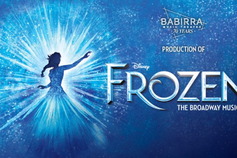 Disney's FROZEN The Broadway Musical - BABIRRA Music Theatre