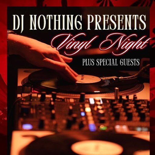 FREE ENTRY - DJ NOTHING