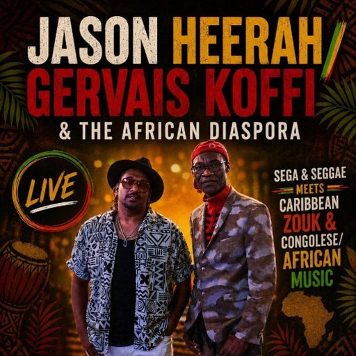 Jason Heerah & The African Diaspora feat. Gervais Koffi