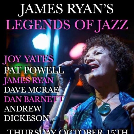 LEGENDS OF JAZZ feat JOY YATES, PAT POWELL, DAVE MCRAE, DAN BARNETT, JAMES RYAN, ANDREW DICKESON...