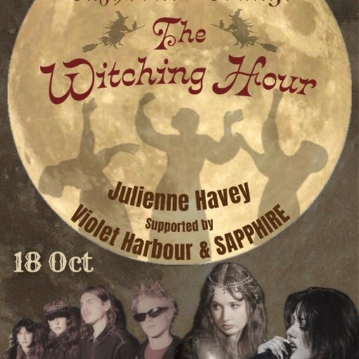 THE WITCHING HOUR - Julienne Harvey, Violet Harbour & SAPPHIRE