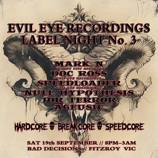 EVIL EYE RECORDINGS LABEL NIGHT NO. 3 .