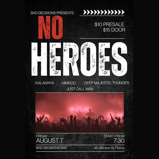 NO HEROES