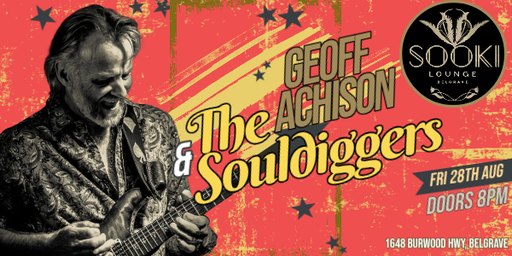 Geoff Achison & The Souldiggers