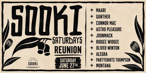 SOOKI SATURDAYS - REUNION